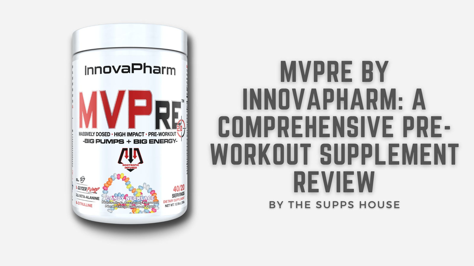 MVPre by InnovaPharm: A Comprehensive Pre-Workout Supplement Review