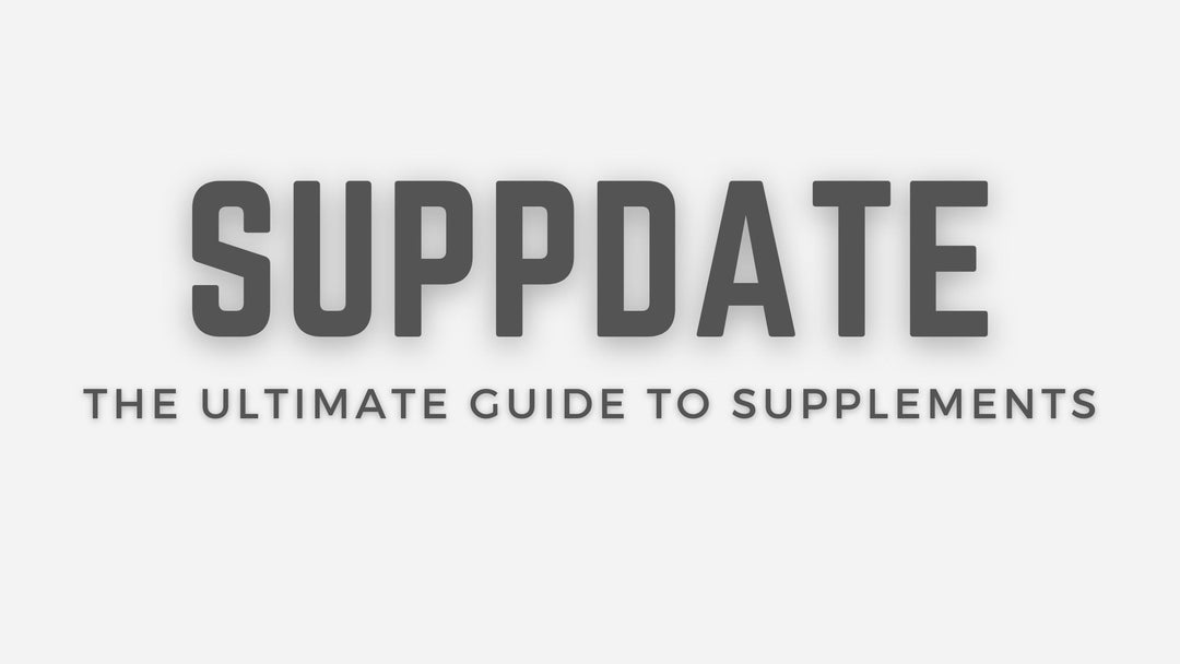 The Ultimate Guide to Supplements